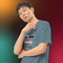 Load image into Gallery viewer, BALL+GRIND - BG Famous Men’s Premium Heavyweight Tee