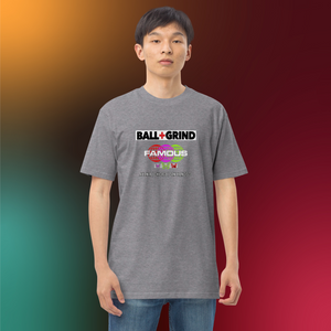 BALL+GRIND - BG Famous Men’s Premium Heavyweight Tee