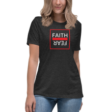 Load image into Gallery viewer, Ball x Grind &quot;Faith Over Fear&quot; Women&#39;s Relaxed T-Shirt