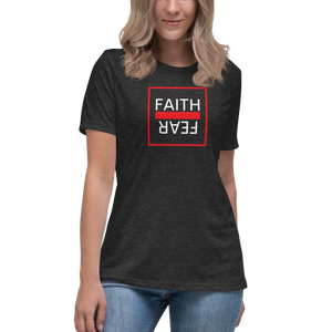 Ball x Grind "Faith Over Fear" Women's Relaxed T-Shirt