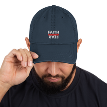 Load image into Gallery viewer, BALL + GRIND &quot;FAITH OVER FEAR &quot;White Letter&quot; Distressed Dad Hat